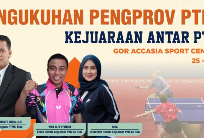 Jelang Pengukuhan, Pengprov PTMSI Riau Gelar Kejuaraan Tenis Meja
