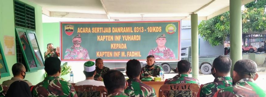 Serah Terima Jabatan Danramil 10/KDS Kodim 0313/KPR