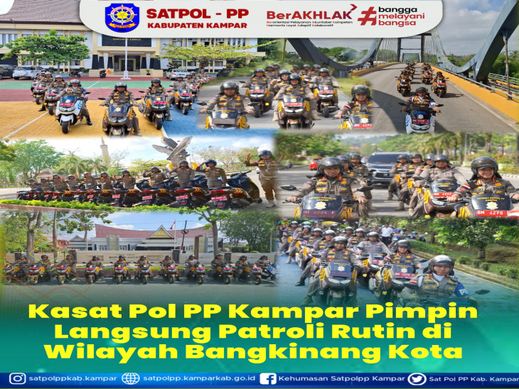Pemkab Kampar Gelar Patroli Rutin Di Kota Bangkinang Ciptakan Keamanan Bagi Warga